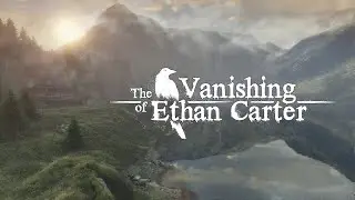 The Vanishing of Ethan Carter Redux - Full gameplay