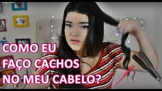 Como eu faço cachos no meu cabelo? Vem, que eu te ensino!