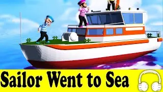 A Sailor Wen to Sea | Family Sing Along - Muffin Songs