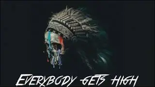 Missio - Everybody Gets High Lyrics