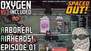 Arboreal Airheads! Part #1: Big Brain Time (ONI: Spaced Out!)