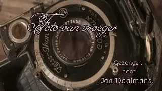 Foto van vroeger - Rob de Nijs - gezongen door Jan Daalmans