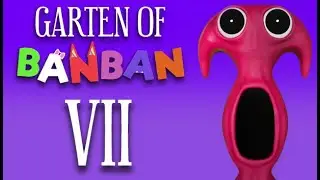 Garten of Banban 7 🔥 ШЕДЕВР ВЫШЕЛ В СТИМ : СТРИМ который нельзя пропустить! 🔥ЧАСТЬ #2