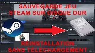 TUTO - METTRE SES JEUX STEAM SUR DISQUE DUR (EXTERNE ET INTERNE) (SAUVEGARDE ET TRANSFERT ENTRE PC)