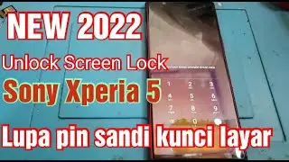 Sony Xperia 5 SOV41 Unlock Screen Lock PIN | Hard Reset Sony Xperia 5 Forgot Screen Lock PIN Pass...
