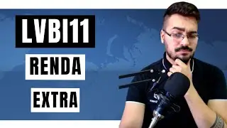 LVBI11 RENDA EXTRA com a NOVA EMISSÃO