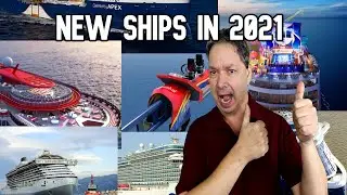 New Cruise Ships in 2021