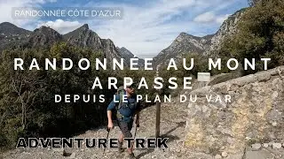 RANDONNÉE AU MONT ARPASSE (695M) - PRÉALPES DE NICE