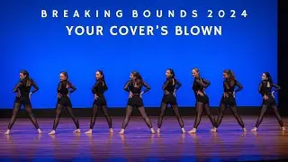 Your Cover's Blown - Edge Dance Company | Breaking Bounds 2024