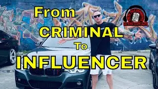 FROM PILL POPPING CRIMINAL TO YOUTUBE INFLUENCER