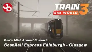 TSW 3 ScotRail Express Edinburgh - Glasgow Route Add-On pc gameplay