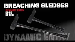 Blackhawk! Dynamic Entry Breaching Sledges, Combing Hammer and Hallagan Tool