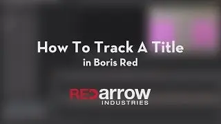 How to Track a Title in Boris Red