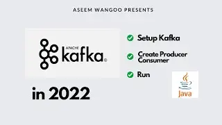 Using Kafka in 2022 | Getting Started with Kafka | Hands on Kafka | Event driven apps