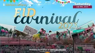 Eid Carnival 2023 | Miftaah Institute
