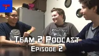 Team 2 Podcast Episode 2- Star Wars, Robots, and Arguments