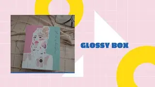 Glossybox August variation 2