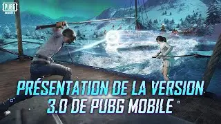Présentation De La Version 3.0 De PUBG Mobile
