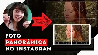 Instagram: Como postar foto panorâmica | Fotografia dividida em carrossel
