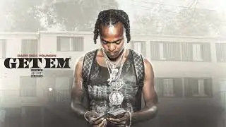 Dapp Deh Youngin - Get Em (Official Audio)