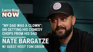 “My Dad Was A Clown”: Nate Bargatze On Getting His Comedy Chops From His Dad
