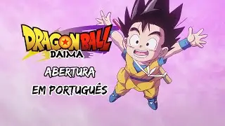 Dragon Ball DAIMA - Abertura 1 (DUBLADA) - Jaka Jaan