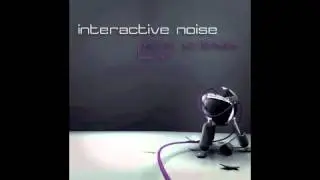 Official - Interactive Noise - Born To Break