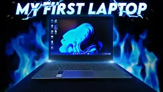 MY FIRST LAPTOP EVER
