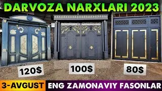 ТЕМИР ДАРВОЗА НАРХЛАРИ 2023 | TEMIR DARVOZA NARXLARI 2023 | Дарвоза нархлари 2023 | DARVOZA NARXLARI