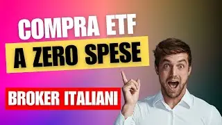 IL MIGLIOR BROKER IN REGIME AMMINISTRATO: ETF GRATUITI