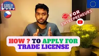 How To Get Trade (ZIVNO) License In Czech Republic I Manvendra Prague Europe Indian