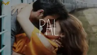 Pal - Dream Project | AYK Remix | Arijit Singh | Jalebi