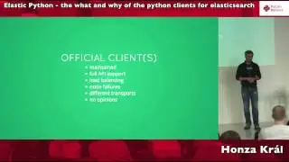 Honza Král – Elastic Python - the what and why of the python clients for elasticsearch