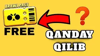 BRAWL STARS QANDAY QILIB TEKINGA BRAWL PASS OLISH UZBEKCHA