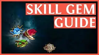 Path Of Exile Skill Gems Guide