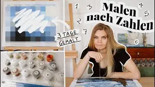 Künstlerin testet: Malen nach Zahlen *super aufwendiges Motiv für Erwachsene* // I'mJette