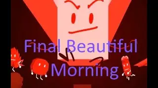 The Daily Object Show - All Beautiful Mornings (The Last Time)