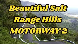 Islamabad Lahore Beautiful Motorway 2 Salt Range Khewra