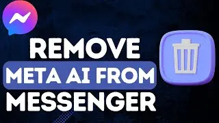 How to Remove Meta Ai From Messenger