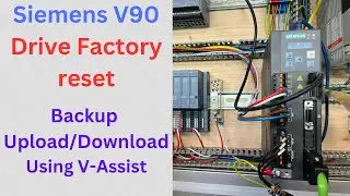 Siemens V90 Drive Factory reset, Backup Upload/Download Using V-Assist. Eng
