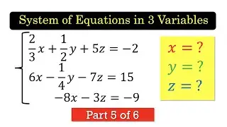 SLETV5 System of Linear Equations in Three Variables Part 5 [English subtitles]