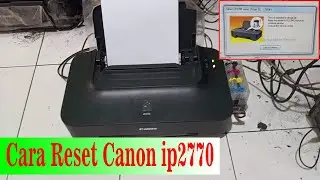 Cara Reset Canon ip2770