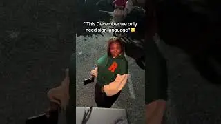 This December we only need sign language 