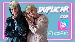 CÓMO CLONAR O DUPLICAR CON PICSART Ft NICOLAS ESTEBAN