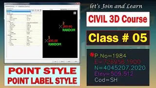 How to Setup Point Style and Point Label Style in Civil 3D - Class 5