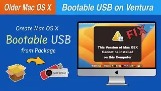 Create Bootable USB from mac OS X Package | This version of Mac OS X cannot be installed - Easy Fix
