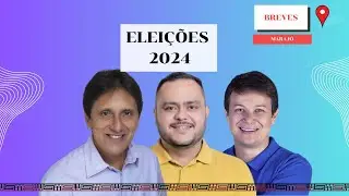 CANDIDATOS A PREFEITURA DE BREVES, MARAJÓ, PARÁ(EPISÓDIO 9)