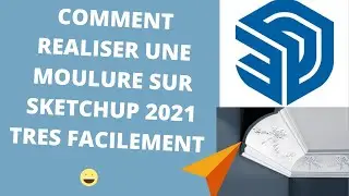 Comment Réaliser Une Moulure Sur SketchUp 2021 de A a Z