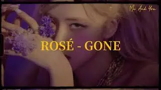 ROSÉ - GONE (Lyrics)