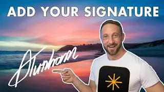 Easily Add Your Signature or Logo in Luminar Neo | Watermark Your Photo